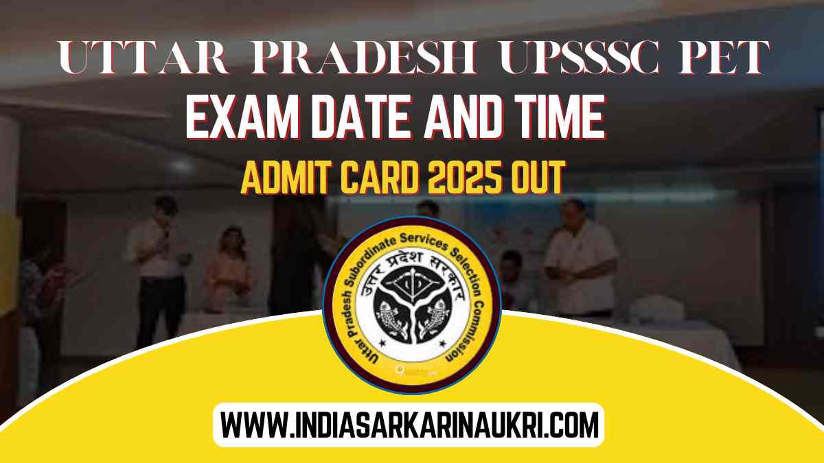 Uttar Pradesh UPSSSC PET Exam Date and Admit Card 2025 Out